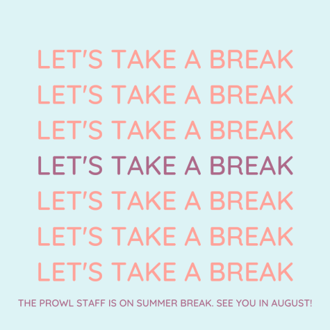 Summer Break! See you in August.